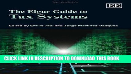 [PDF] The Elgar Guide to Tax Systems Full Colection