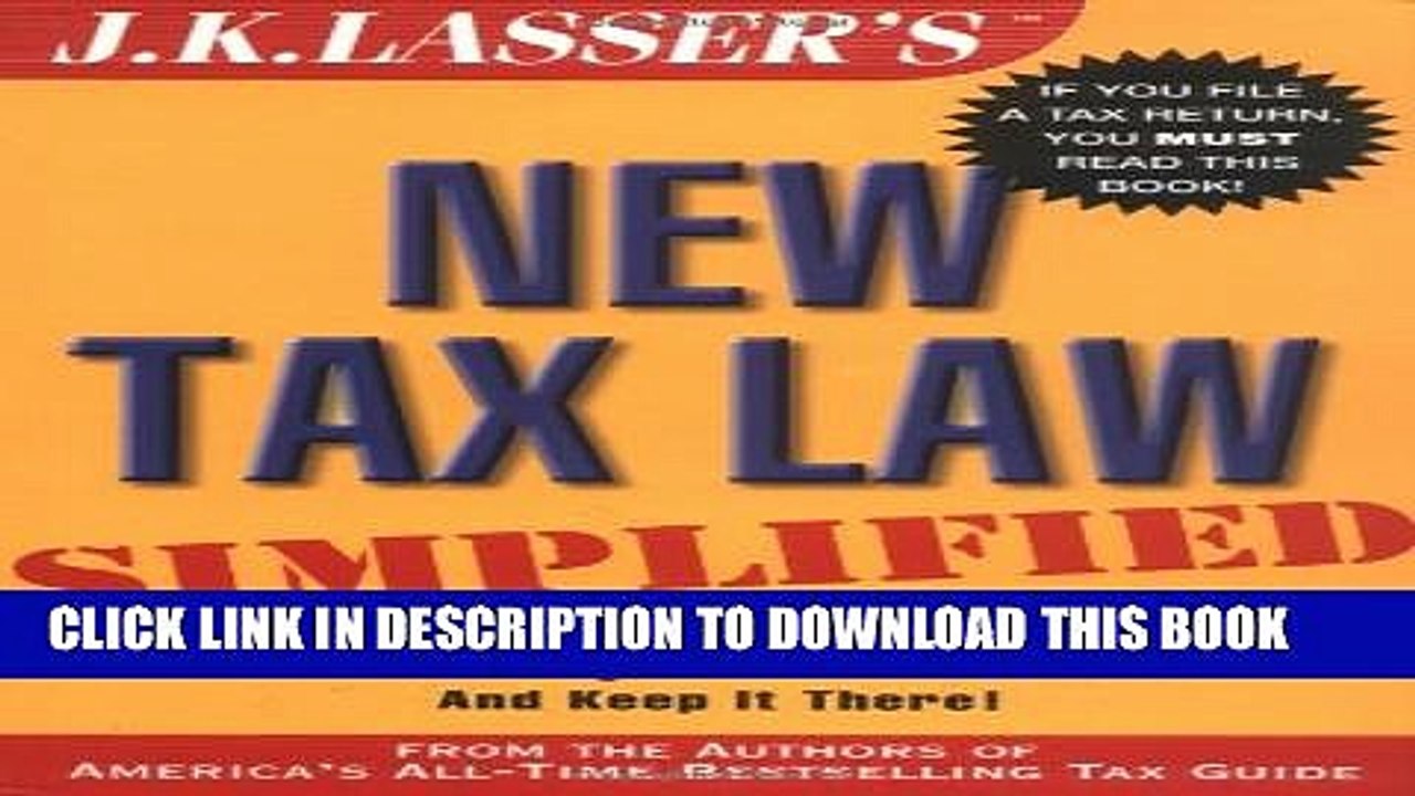 [PDF] J.K. Lasser s New Tax Law Simplified Full Colection