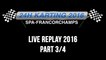 24H Karting 2016 Spa-Francorchamps - REPLAY 3/4