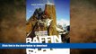 FAVORIT BOOK Baffin Island: Climbing Trekking   Skiing READ PDF FILE ONLINE
