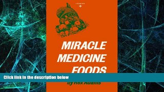 Big Deals  Miracle Medicine Foods  Best Seller Books Most Wanted