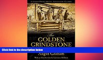 READ book  The Golden Grindstone: One Man s Adventures in the Yukon (Arctic Adventure)  BOOK