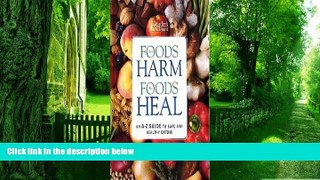 Big Deals  Foods That Harm, Foods That Heal  Free Full Read Best Seller