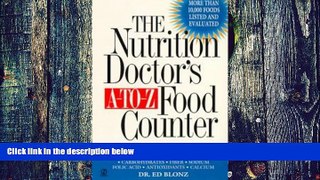 Big Deals  The Nutrition Doctor s A-to-Z Food Counter  Best Seller Books Most Wanted