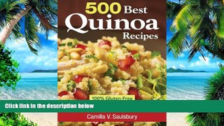 Big Deals  500 Best Quinoa Recipes: 100% Gluten-Free Super-Easy Superfood  Best Seller Books Most
