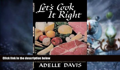 Big Deals  Let s Cook It Right  Best Seller Books Best Seller