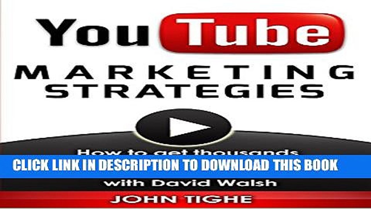 [PDF] YouTube Marketing Strategies: How to get thousands of YouTube Channel subscribers and