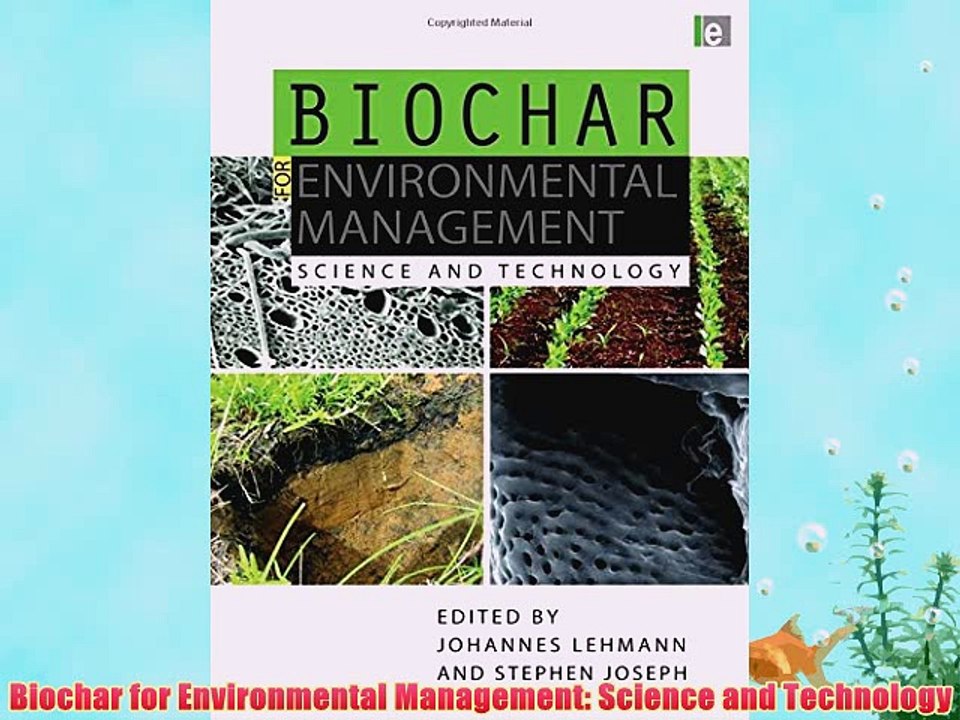 [PDF] Biochar for Environmental Management: Science and Technology Popular Online