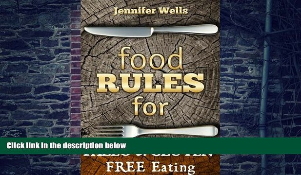 Big Deals Food Rules for Paleo Gluten-Free Eating (Food Rules Series Book 12) Free Full Read