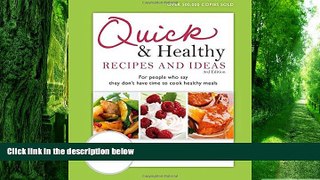 Big Deals  Quick   Healthy Recipes and Ideas: For people who say they don t have time to cook