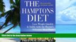 Big Deals  The Hamptons Diet: Lose Weight Quickly and Safely with the Doctor s Delicious Meal