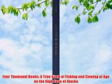 [PDF] Four Thousand Hooks: A True Story of Fishing and Coming of Age on the High Seas of Alaska