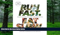 Must Have PDF  Run Fast. Eat Slow.: Nourishing Recipes for Athletes  Best Seller Books Best Seller