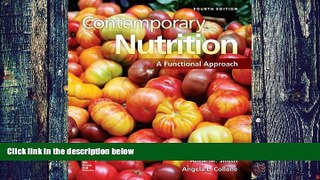 Big Deals  Contemporary Nutrition: A Functional Approach  Free Full Read Best Seller