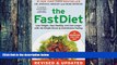 Big Deals  The FastDiet - Revised   Updated: Lose Weight, Stay Healthy, and Live Longer with the