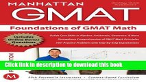 Read Foundations of GMAT Math, 5th Edition (Manhattan GMAT Preparation Guide: Foundations of