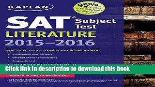 Read Kaplan SAT Subject Test Literature 2015-2016 (Kaplan Test Prep)  Ebook Free