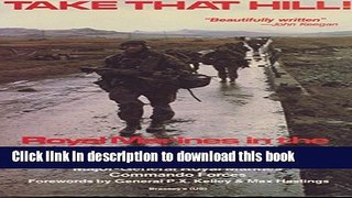 Read Take That Hill!: Royal Marines in the Falklands War  Ebook Free