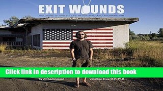 Read Exit Wounds: Soldiers  Stories_Life after Iraq and Afghanistan  Ebook Free
