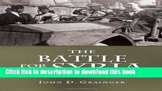 Download The Battle for Syria, 1918-1920  Ebook Online