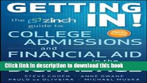 Read Getting In: The Zinch Guide to College Admissions   Financial Aid in the Digital Age  PDF Free