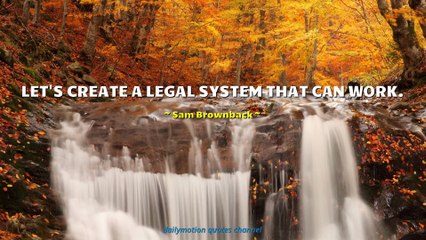 Sam Brownback Quotes #2