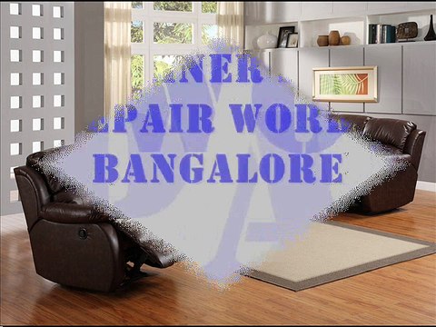 Recliner sofa repair bangalore