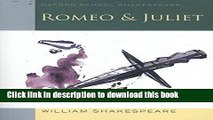 Read Romeo and Juliet: Oxford School Shakespeare (Oxford School Shakespeare Series)  PDF Online