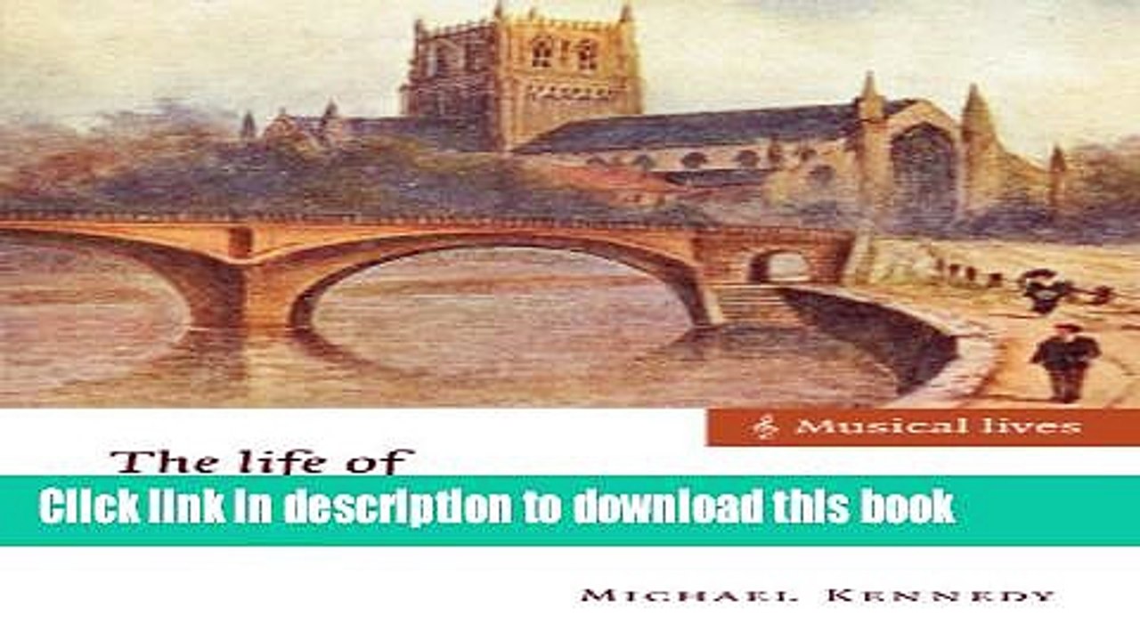 Read The Life of Elgar (Musical Lives)  Ebook Free