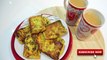 Masala French Toast Indian Style - Egg Bread - Indian Cooking Recipes