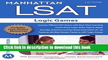 Read Manhattan LSAT Logic Games Strategy Guide, 3rd Edition (Manhattan LSAT Strategy Guides)
