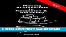 [PDF] Making Acquisitions In Recession   Recovery: Critical Insights From Previous Recessions Full