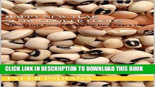 [PDF] Happy New Year Slow Cooker Foods: Good Luck Food Recipes for New Year s Day Popular Colection
