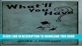 [New] What ll You Have? 1933 Reprint Exclusive Online
