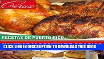 [PDF] Recetas de Puerto Rico: Navidad y AcciÃ³n de Gracias (Spanish Edition) Popular Colection