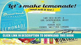 [New] Let s Make Lemonade (and sell it too) Exclusive Online