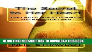 [New] The Secret to Her Heart Exclusive Full Ebook