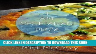 [PDF] I AM Vegetarian Pizza Full Collection