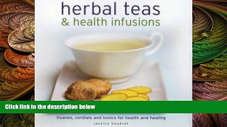 there is  Herbal Teas   Health Infusions