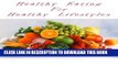 [PDF] Healthy Eating For Healthy Lifestyles (Delicious Recipes Book 3) Popular Online