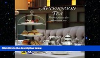 behold  Afternoon Tea: Perfect Places for Afternoon Tea (AA Lifestyle Guides)