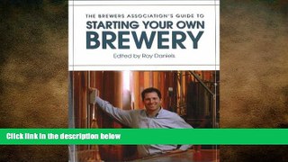 different   The Brewers Association s Guide to Starting Your Own Brewery