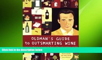 behold  Oldman s Guide to Outsmarting Wine: 108 Ingenious Shortcuts to Navigate the World of Wine