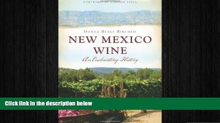 there is  New Mexico Wine:: An Enchanting History (American Palate)