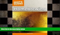 there is  Idiot s Guides: Homebrewing