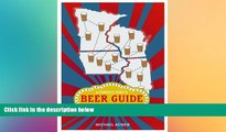behold  A Perfect Pint s Beer Guide to the Heartland (Heartland Foodways)