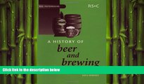 different   A History of Beer and Brewing: RSC (RSC Paperbacks)