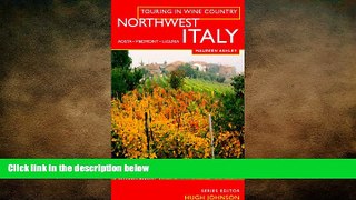 different   Touring In Wine Country: Northwest Italy