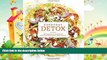 different   Everyday Detox: 100 Easy Recipes to Remove Toxins, Promote Gut Health, and Lose