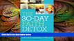 there is  The 30-Day Faith Detox: Renew Your Mind, Cleanse Your Body, Heal Your Spirit